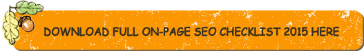 Download Full On-Page SEO Checklist 2015                            HERE