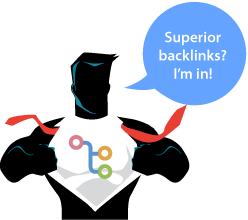 Suoerior backlinks? I'm in!