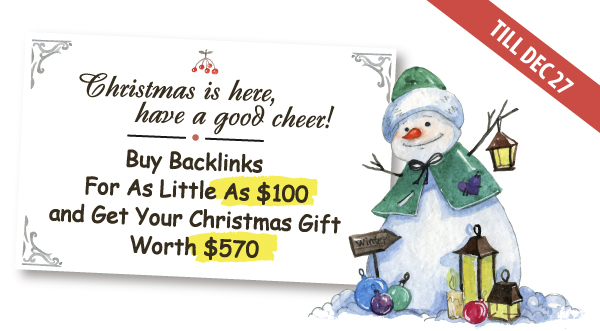 Buy Backlinks For As Little As $100 And Get Your Christmas Gift Worth  $570